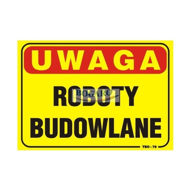 Znak Tablica Uwaga Roboty Budowlanetbo