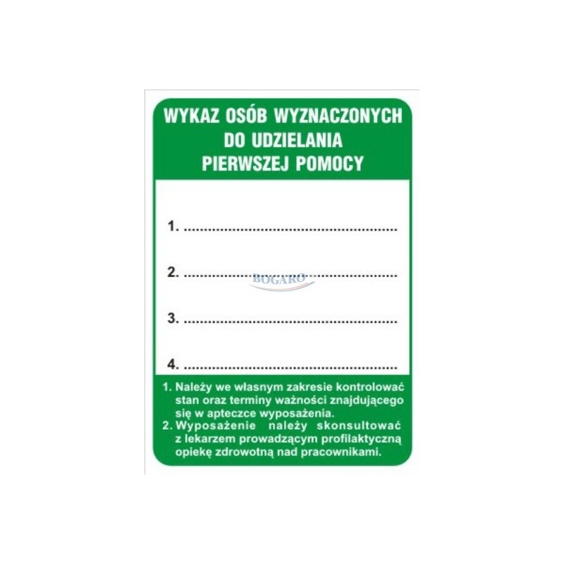 Akt Prawny Zobowiązujący Wszystkich Obywateli Do Udzielania Pierwszej Pomocy To Znak Naklejka 10x14 cm WYKAZ OSÓB WYZNACZONYCH DO UDZIELANIA PIERWSZEJ