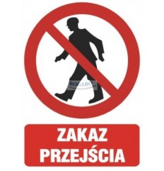 Znak Tablica 25x35 cm ZAKAZ...