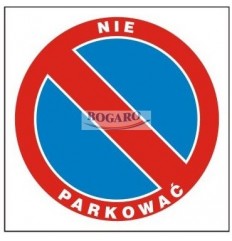 Znak Zakaz postoju ZDW-07