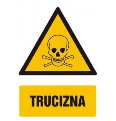 Znak BHP - Trucizna - PCV i folia