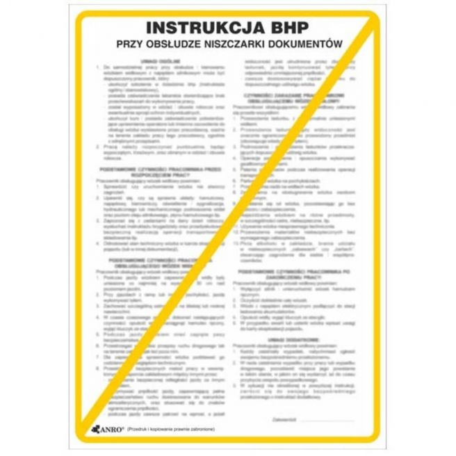 Znak bezpieczeństwa Instrukcja BHP i PPOŻ BHP przy obsłudze niszczarki dokumentów