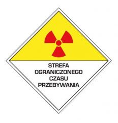Znak bezpieczeństwa STREFA OGRANICZONEGO CZASU PRZEBYWANIA ZZ-10PO