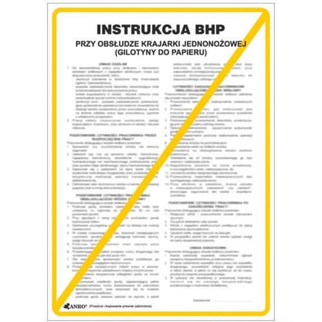 Znak bhp INSTRUKCJA BHP I PPOŻ BHP PRZY OBSŁUDZE KRAJARKI JEDNONOŻOWEJ (GILOTYNY DO PAPIERU)