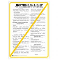Znak INSTRUKCJA BHP I PPOŻ BHP PRZY OBSŁUDZE MASZYNY SZTANC TYGIEL