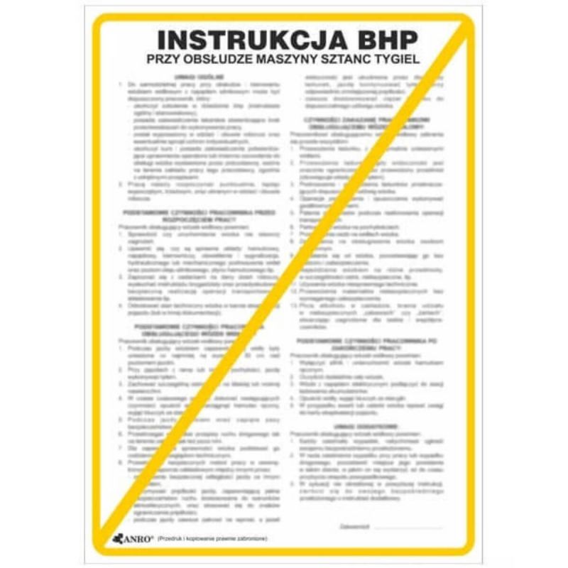 Znak INSTRUKCJA BHP I PPOŻ BHP PRZY OBSŁUDZE MASZYNY SZTANC TYGIEL