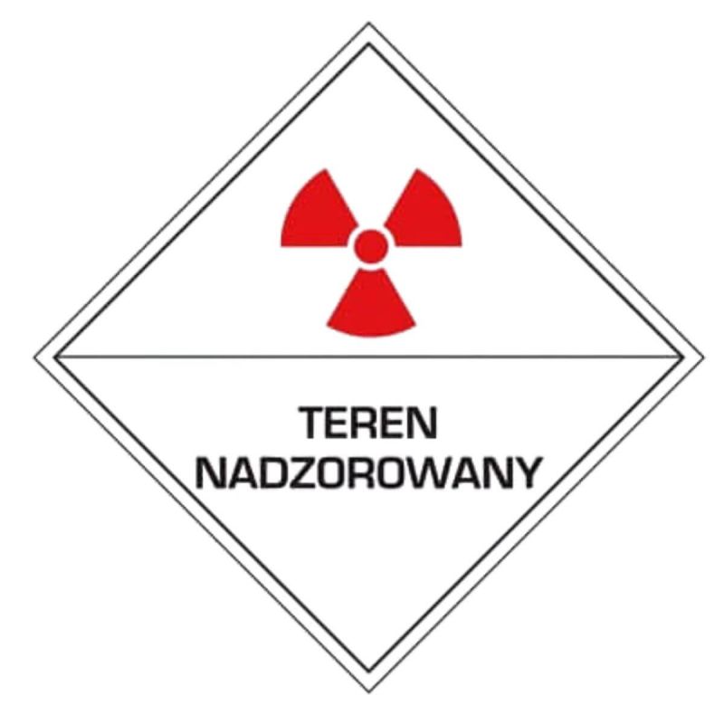 Znak bhp oznakowanie promieniowania TEREN NADZOROWANY ZZ-11PO