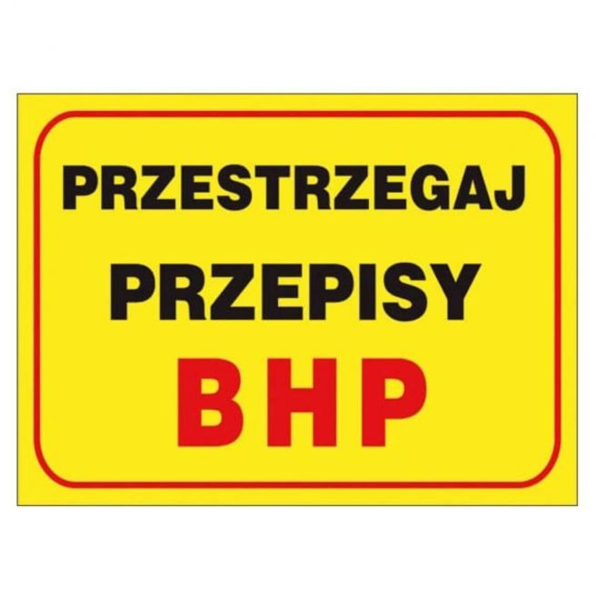 Tablica budowlana PRZESTRZEGAJ PRZEPISÓW BHP ZZ-B13