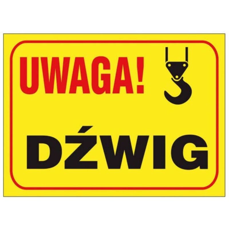Tablica budowlana bhp UWAGA! DŻWIG