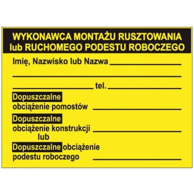 Tablica budowlana WYKONAWCA MONTAŻU RUSZTOWANIA