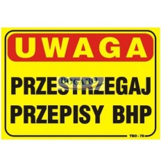 Znak tablica UWAGA...