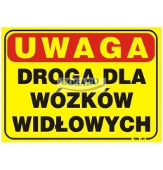 Znak tablica UWAGA DROGA...