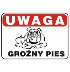 Znak Tablica TBI-29 Groźny...