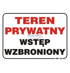Znak TABLICA TEREN PRYWATNY...